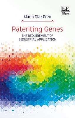 Patenting Genes - Marta D&iacute;az Pozo