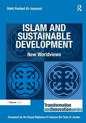 Islam and Sustainable Development - Odeh Rashed Al-Jayyousi