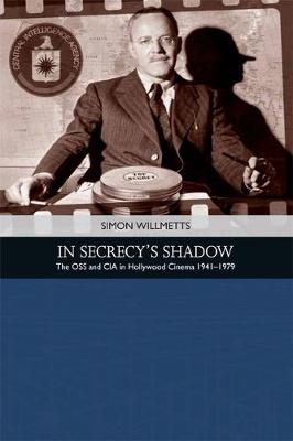 In Secrecy's Shadow - Simon Willmetts