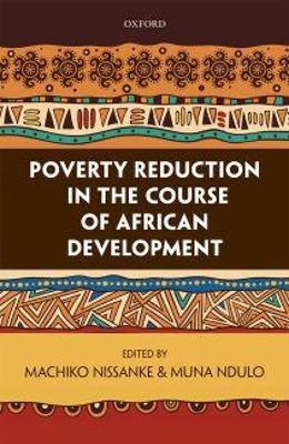 Poverty Reduction in the Course of African Development - 