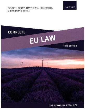 Complete EU Law - Elspeth Berry, Matthew J. Homewood, Barbara Bogusz