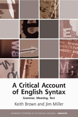 A Critical Account of English Syntax - Keith Brown, Jim Miller