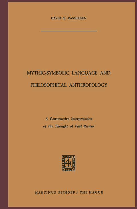 Mythic-Symbolic Language and Philosophical Anthropology - David M. Rasmussen