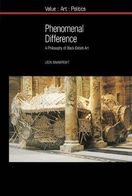 Phenomenal Difference - Leon Wainwright
