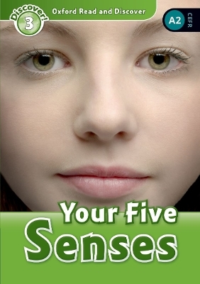 Oxford Read and Discover: Level 3: Your Five Senses Audio Pack - Robert Quinn
