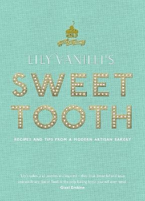 Lily Vanilli's Sweet Tooth