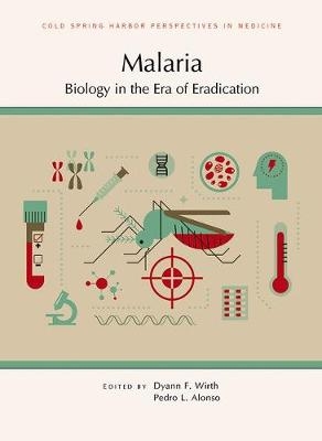 Malaria: Biology in the Era of Eradication - 