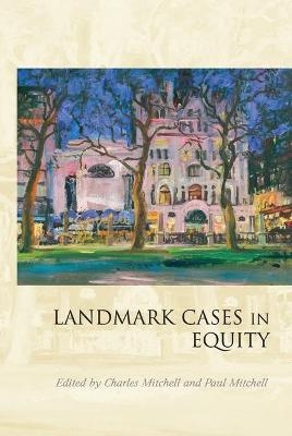 Landmark Cases in Equity
