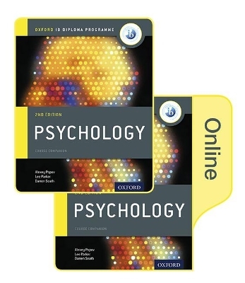 IB Psychology Print and Online Course Book Pack: Oxford IB Diploma Programme - Alexey Popov, Lee Parker, Darren Seath