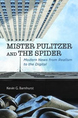 Mister Pulitzer and the Spider
