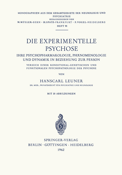 Die Experimentelle Psychose - H. Leuner