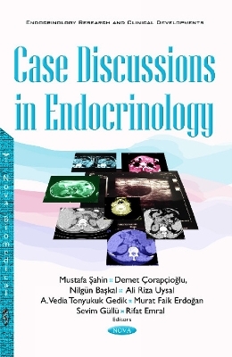 Case Discussions in Endocrinology - 