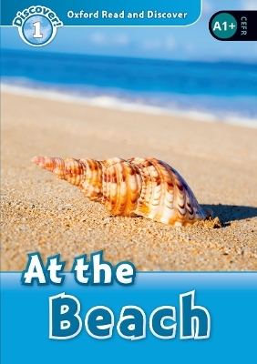 Oxford Read and Discover: Level 1: At the Beach Audio Pack