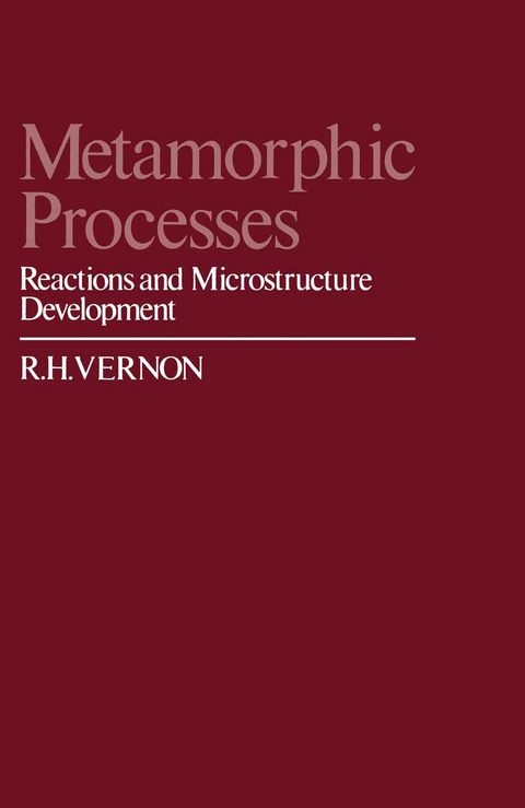 Metamorphic Processes - R. H. Vernon