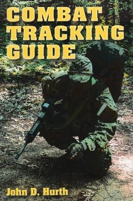 Combat Tracking Guide - John D. Hurth