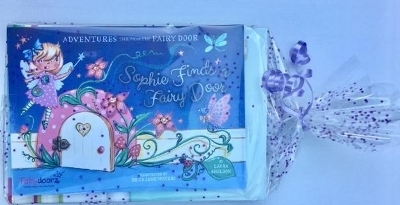 Sophie Finds a Fairy Door Gift Pack - Laura Sheldon