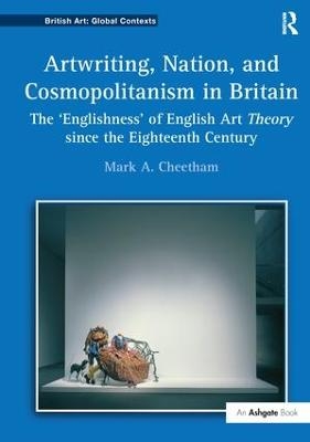 Artwriting, Nation, and Cosmopolitanism in Britain