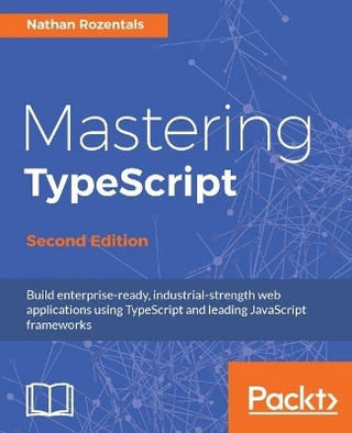 Mastering TypeScript -