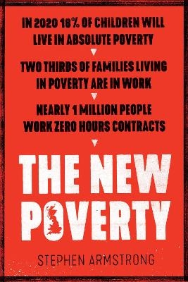 The New Poverty - Stephen Armstrong