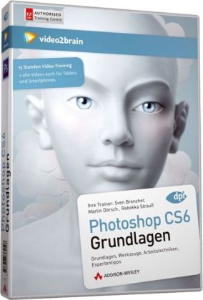 Photoshop CS6 - Grundlagen - Video-Training