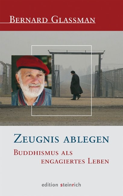 Zeugnis ablegen - Bernard Glassman