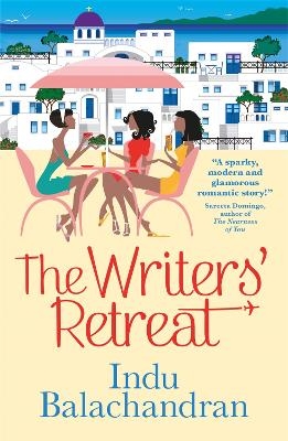 The Writers' Retreat - Indu Balachandran