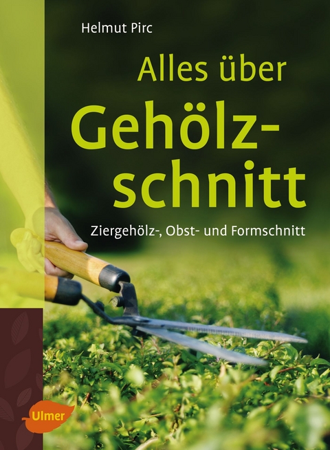 Alles &uuml;ber Geh&ouml;lzschnitt - Helmut Pirc