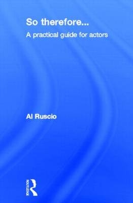 So Therefore... - Al Ruscio