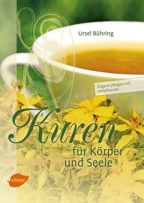Kuren f&uuml;r K&ouml;rper und Seele - Ursel B&uuml;hring