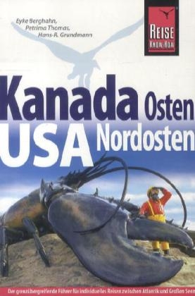 Kanada Osten, USA Nordosten - Eyke Berghahn, Petrima Thomas, Hans R Grundmann