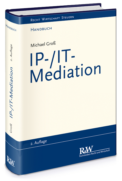 IP-/IT-Mediation - Michael Gro&szlig;