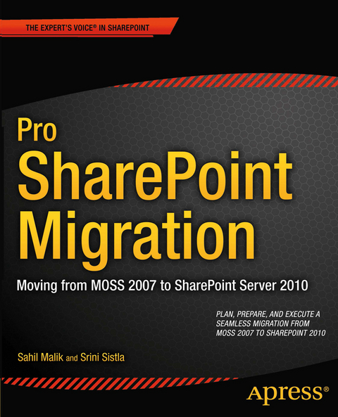Pro SharePoint Migration - Sahil Malik, Winsmarts LLC, Srini Sistla