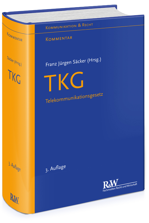 TKG - Telekommunikationsgesetz - Franz Jürgen Säcker
