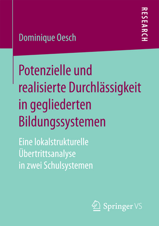 Potenzielle und realisierte Durchlässigkeit in gegliederten Bildungssystemen