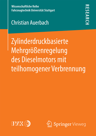 Zylinderdruckbasierte Mehrgrößenregelung des Dieselmotors mit teilhomogener Verbrennung