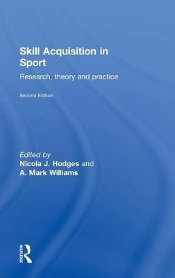 Skill Acquisition in Sport - 