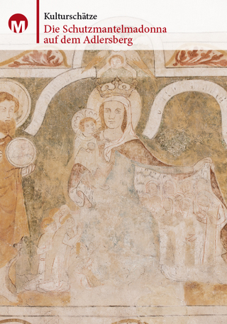 Die Schutzmantelmadonna auf dem Adlersberg