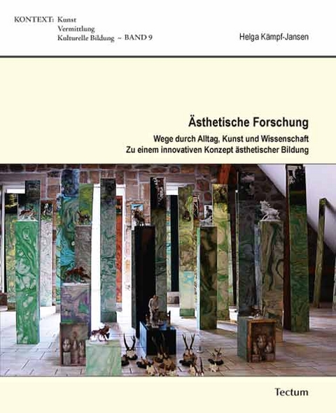 &Auml;sthetische Forschung - Helga K&auml;mpf-Jansen