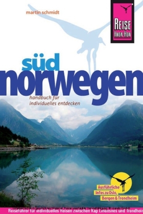 Reise Know-How S&uuml;dnorwegen - Martin Schmidt