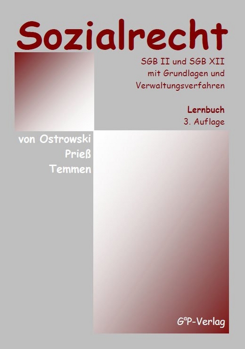 Sozialrecht - Heike von Ostrowski, Ellen Prie&szlig;, Frank Temmen