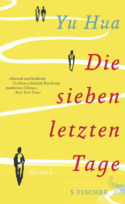 Die sieben letzten Tage - Yu Hua