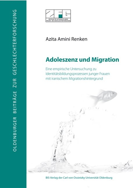 Adoleszenz und Migration - Azita Amini Renken
