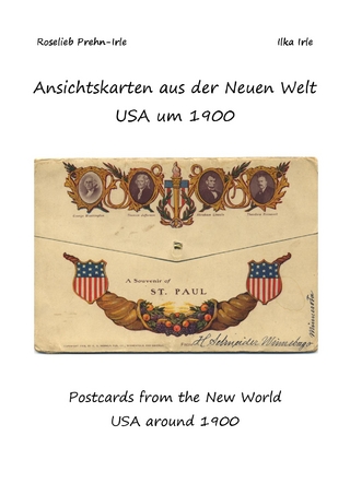 Ansichtskarten aus der Neuen Welt