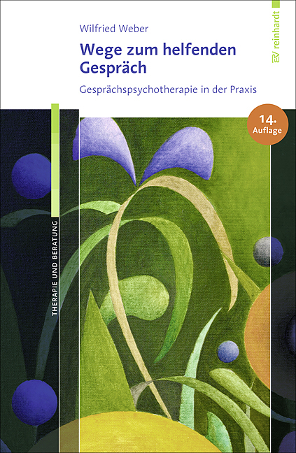 Wege zum helfenden Gespr&auml;ch - Wilfried Weber