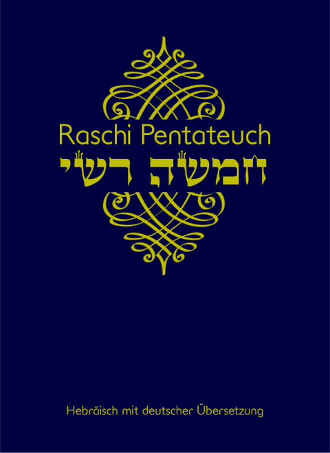 Raschi Pentateuch Kommentar