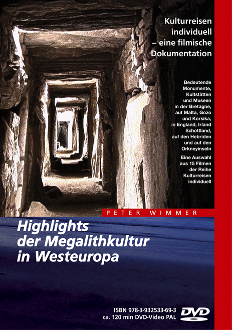 Highlights der Megalithkultur in Westeuropa - Peter Wimmer