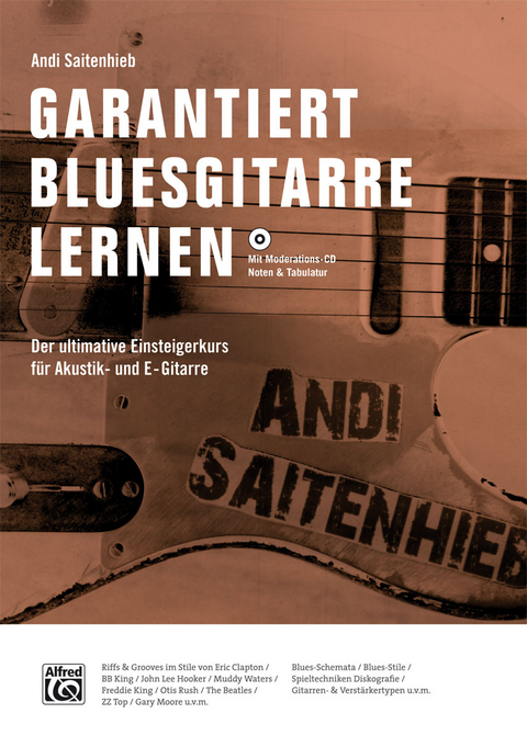 Garantiert Bluesgitarre lernen - Andi Saitenhieb