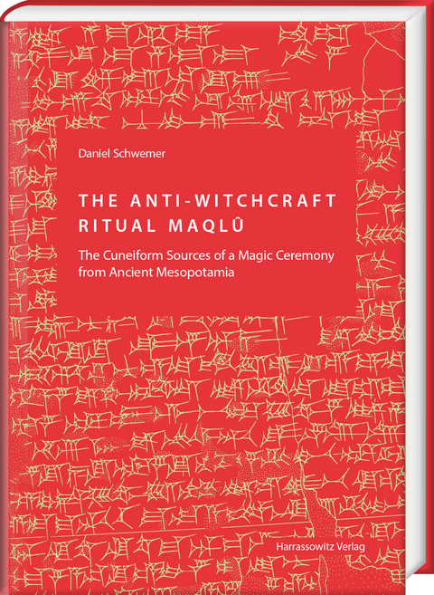 The Anti-Witchcraft Ritual Maql&ucirc; - Daniel Schwemer