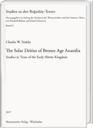 The Solar Deities of Bronze Age Anatolia
