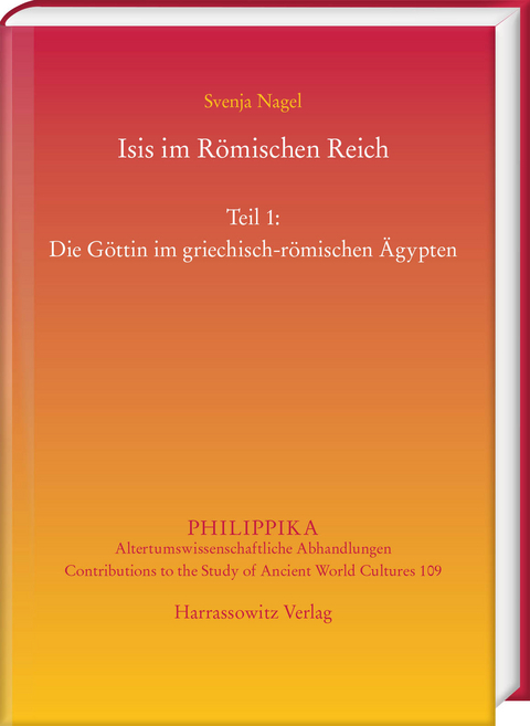 Isis im R&ouml;mischen Reich - Svenja Nagel